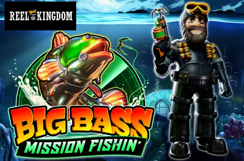 Big Bass Mission Fishin'